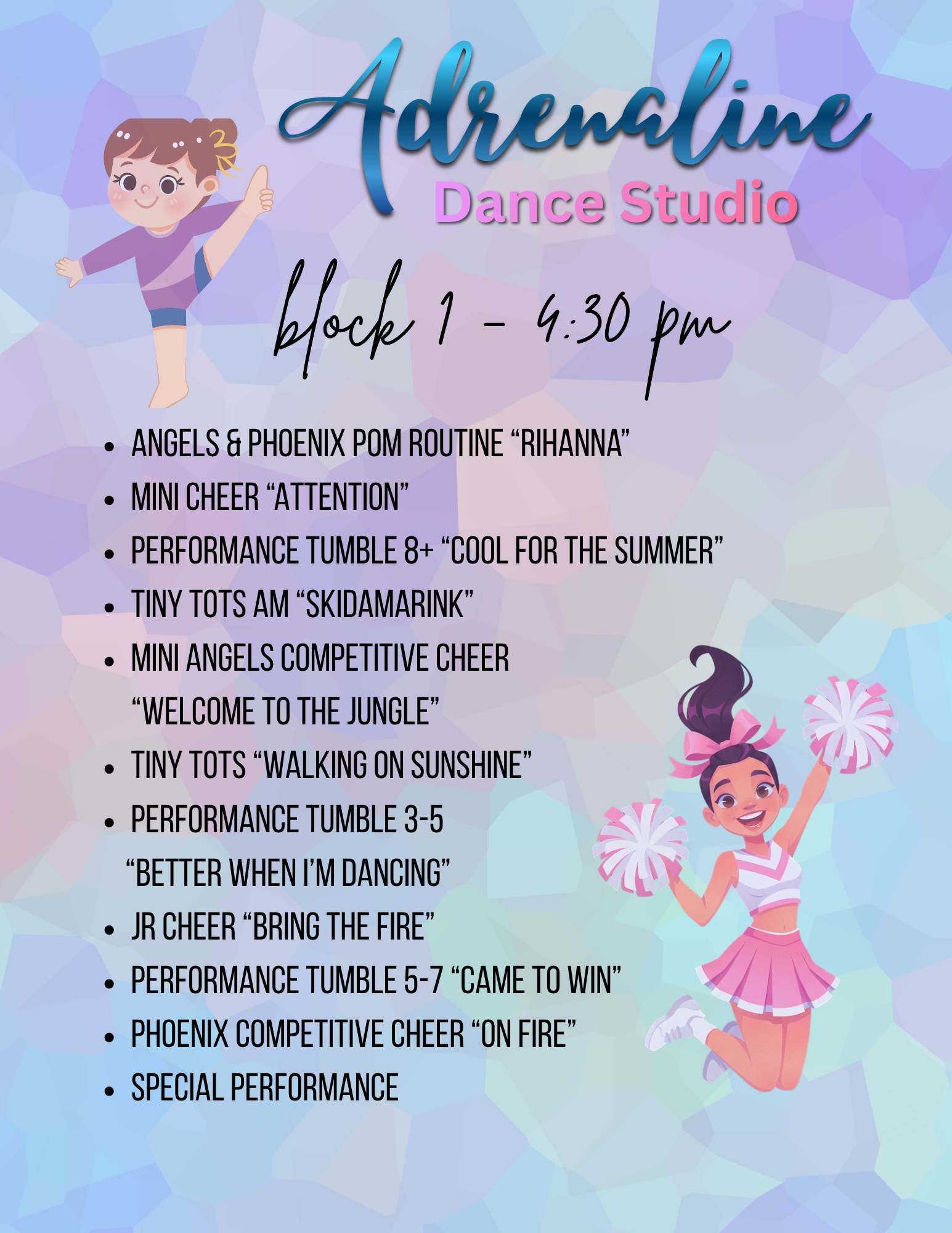 Program Flow Cheerdancing Recital Program – Dance * Cheer * Tumble * Acting